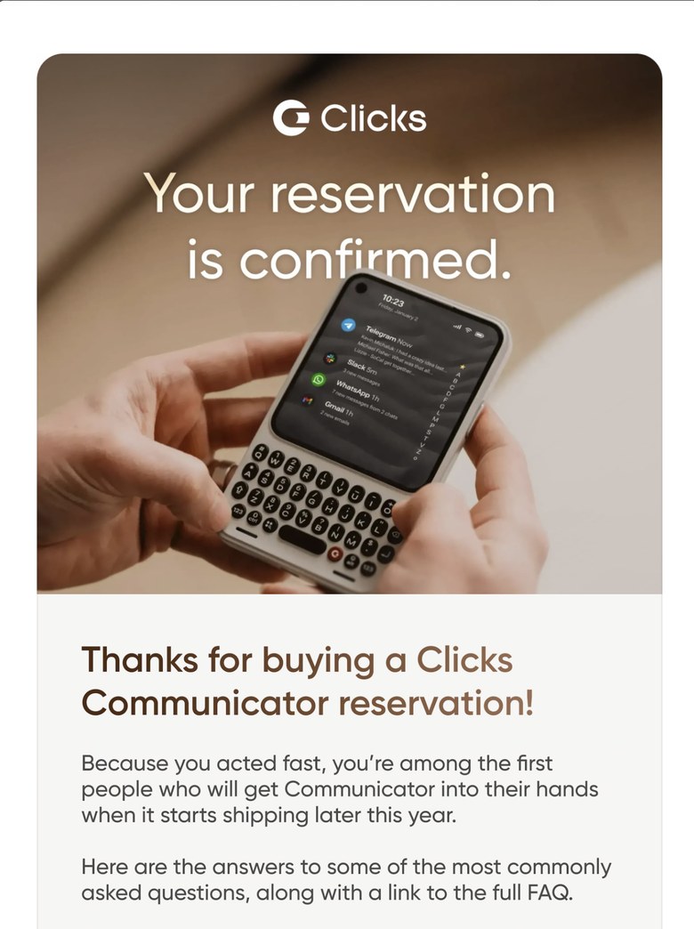 The Clicks reservation confirmation email reading Your reservation is confirmed, thanks for buying a Clicks Communicator reservation.